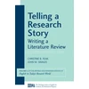 KNYGA Christine B Feak Telling a Research Story: Writing a Literature Review