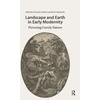 KNYGA Christine Gottler Landscape and Earth in Early Modernity