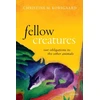 KNYGA Christine M Korsgaard Fellow Creatures