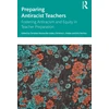 KNYGA Christine Montecillo Leider Preparing Antiracist Teachers