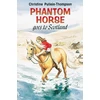 KNYGA Christine Pullein Thompson Phantom Horse Goes to Scotland