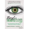 KNYGA Christopher A Gazdik Through a Therapist's Eyes, Volume 2