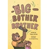 KNYGA Christopher Botting Big Bother Brother