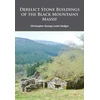 KNYGA Christopher George Leslie Hodges Derelict Stone Buildings of the Juodas Mountains Massif