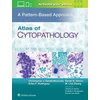 KNYGA Christopher J VandenBussche MD PhD Atlas of Cytopathology: A Pattern Based Approach
