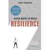 KNYGA Christopher Johnstone Seven Ways to Build Resilience