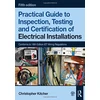 KNYGA Christopher Kitcher Practical Guide to Inspection, Testing and Certification of Electrical Installations