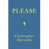 KNYGA Christopher Meredith Please