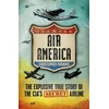 KNYGA Christopher Robbins Air America