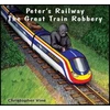 KNYGA Christopher Vine Peter's Railway the Great Train Robbery