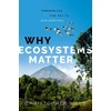 KNYGA Christopher Wills Why Ecosystems Matter
