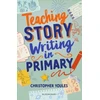 KNYGA Christopher Youles Teaching Story Writing in Primary