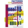 KNYGA Christy Kulz Factories for Learning
