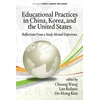 KNYGA Chuang Wang Educational Practices in China, Korea, and the United States