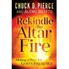 KNYGA Chuck D Pierce Rekindle the Altar Fire – Making a Place for God`s Presence