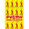 KNYGA Chuck Palahniuk Pygmy
