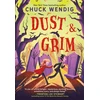 KNYGA Chuck Wendig Dust &amp; Grim