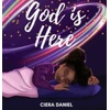 KNYGA Ciera Daniel God is Here