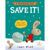 KNYGA Cinders Mcleod Save It!, Learn simple money lessons