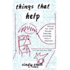 KNYGA Cindy Crabb Things That Help: Our Lives Through Feminism, Anarchism, Punk, &amp; Adventure