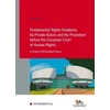 KNYGA Claire Loven Fundamental Rights Violations by Private Actors and the Procedure before the ECHR