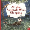 KNYGA Clare Helen Welsh All the Animals Were Sleeping