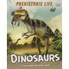 KNYGA Clare Hibbert Prehistoric Life: Dinosaurs