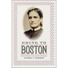 KNYGA Claudia L Bushman Going to Boston