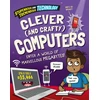 KNYGA Claudia Martin Stupendous and Tremendous Technology: Clever and Crafty Computers