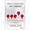 KNYGA Claudio Feser When Execution Isn't Enough