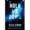 KNYGA Clea Simon Hold Me Down