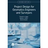 KNYGA Clement Ogaja Project Design for Geomatics Engineers and Surveyors, Second Edition