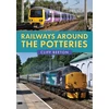 KNYGA Cliff Beeton Railways Around the Potteries