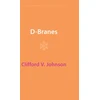 KNYGA Clifford V Johnson D-Branes