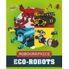 KNYGA Clive Gifford Robographics: Eco-Robots