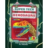 KNYGA Clive Gifford Super Tech: Dinosaurs