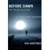 KNYGA CMC Before Dawn : Trilogy Collection
