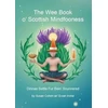 KNYGA Cohen, S., Irvine, E. Wee Book O'Scottish Mindfooness