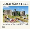 KNYGA Cold War Steve – Journal of The Plague Year