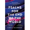 KNYGA Cole Haddon Psalms For The End Of The World