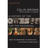 KNYGA Colin Brown History of the Quests for the Historical Jesus, Volume 1