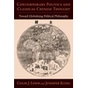 KNYGA Colin J Lewis Contemporary Politics and Classical Chinese Thought