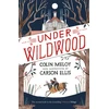 KNYGA Colin Meloy Under Wildwood