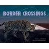 KNYGA Collard, Sneed B., III Border Crossings