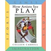 KNYGA Colleen Carroll How Artists See Play