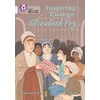 KNYGA Collins Big Cat Inspiring Change: Elizabeth Fry, Band 17/Diamond