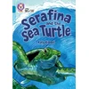 KNYGA Collins Big Cat Serafina and the Sea Turtle