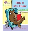 KNYGA Collins Big Cat This is My Chair