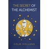 KNYGA Colm Holland Secret of The Alchemist, The