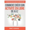 KNYGA Mac Kauka Comment creer son activite en ligne de A a Z